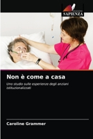 Non è come a casa 6203165158 Book Cover