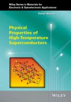 Physical Properties of High-Temperature Superconductors 1119978815 Book Cover