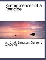 Reminiscences of a Regicide 1165695987 Book Cover