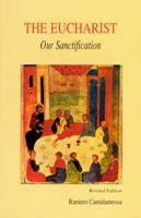 The Eucharist, Our Sanctification 0814620752 Book Cover
