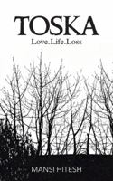 Toska: Love.Life.Loss 1482812126 Book Cover