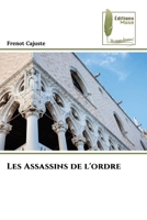 Les Assassins de l'ordre (French Edition) 6207816560 Book Cover