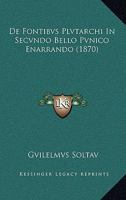 De Fontibvs Plvtarchi In Secvndo Bello Pvnico Enarrando (1870) 1160855064 Book Cover