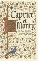Caprice et Monty (French Edition) B0FLTHHZLZ Book Cover