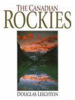 The Canadian Rockies 1551531909 Book Cover