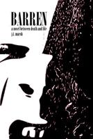 Barren: A Novel Between Death and Life (Pocketbook Paperback) 1989559131 Book Cover