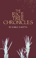 The Rice Tree Chronicles 1649798105 Book Cover