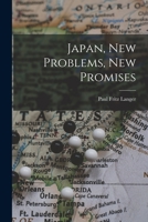 Japan, New Problems, New Promises 1015271294 Book Cover