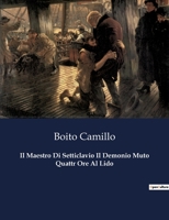 Il Maestro Di Setticlavio Il Demonio Muto Quattr Ore Al Lido B0CFWT3V9J Book Cover