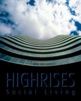 Highrises: Social Living 8495832690 Book Cover
