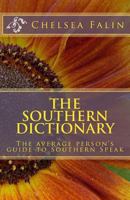 The Southern Dictionary 1477494790 Book Cover