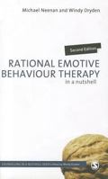 Rational Emotive Behaviour Therapy in a Nutshell (Counselling in a Nutshell) 0857023322 Book Cover