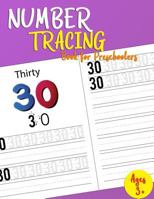 Number Tracing Book For Preschoolers : Lots of Fun : Learn numbers 0 to 30! 1973742721 Book Cover