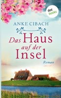 Das Haus auf der Insel: Roman 3961484996 Book Cover