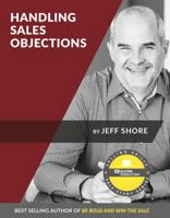 Handling Sales Objections 0988491532 Book Cover