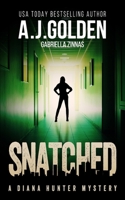 Snatched 1517642906 Book Cover
