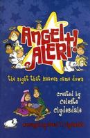 Angel Alert!: The Night That Heaven Came Down B005KT74HS Book Cover