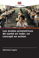Les écoles promotrices de santé en Inde: un concept en action (French Edition) 6209581927 Book Cover