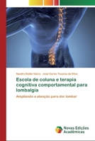Escola de coluna e terapia cognitiva comportamental para lombalgia 6200805970 Book Cover