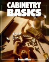 Cabinetry Basics 080698290X Book Cover