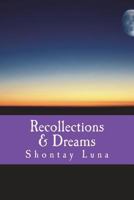 Recollections & Dreams 172271090X Book Cover