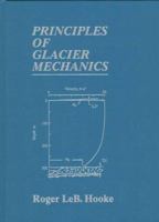 Principles of Glacier Mechanics 0132433125 Book Cover