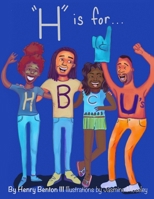 H is for HBCUs 1737593416 Book Cover