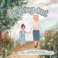 Helping Out: Walk By The Way Books B0FL9SNRWM Book Cover