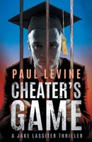 Cheater's Game 173425100X Book Cover