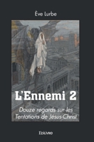 L'Ennemi 2 (French Edition) 2414583185 Book Cover