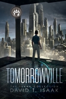 Tomorrowville 1958840203 Book Cover