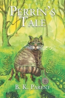 Perrin's Tale 1663232288 Book Cover