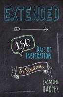 Extended: 150 Days of Inspiration for Students 098233561X Book Cover