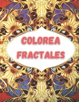Colorea Fractales B0C1HZYDMD Book Cover