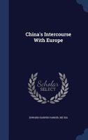 China's intercourse with Europe 101421436X Book Cover