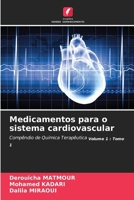 Medicamentos para o sistema cardiovascular (Portuguese Edition) 6208577837 Book Cover