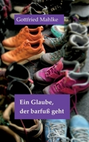 Ein Glaube, der barfuß geht (German Edition) 3695716967 Book Cover