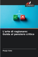 A Arte de Raciocinar: Um guia para o pensamento crítico (Portuguese Edition) 6207650271 Book Cover
