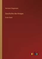 Geschichte des Krieges: Erster Band 3368618121 Book Cover