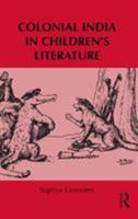 Colonial India in Children's Literature 1138889210 Book Cover