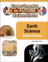 Earth Science Experiments 1604138548 Book Cover