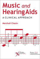 Music and Hearing Aids: A Clinical Approach 1635503957 Book Cover