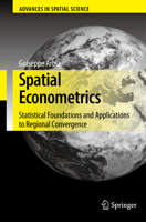 Spatial Econometrics: Statistical Foundations and Applications to Regional Convergence 354032304X Book Cover