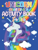 Unicorn Coloring and Activity Book for Kids: Unicorn Activity Book for Kids Ages 4-8 Adventure for Girls 1657466760 Book Cover