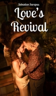 Love's Revival 9916898715 Book Cover