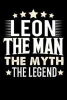 Notizbuch: Leon The Man The Myth The Legend (120 karierte Seiten als u.a. Tagebuch, Reisetagebuch f�r Vater, Ehemann, Freund, Kumpe, Bruder, Onkel und mehr) 1709942797 Book Cover