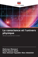 La conscience et l'univers physique (French Edition) 6208500273 Book Cover