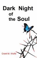 Dark Night of the Soul 1483686868 Book Cover