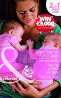 Expecting the Boss's Baby / Twins Under His Tree 0263889327 Book Cover