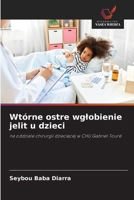 Wtórne ostre wglobienie jelit u dzieci (Polish Edition) 6208360382 Book Cover